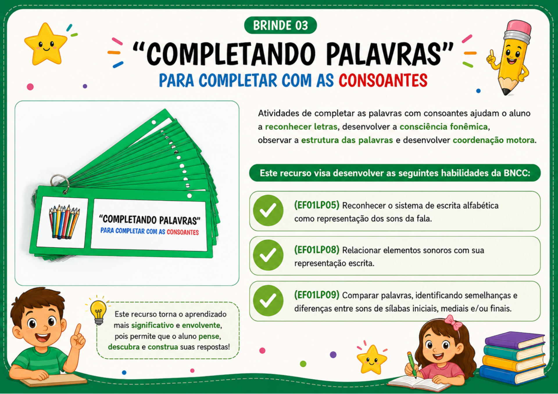 Completando Palavras com Consoantes